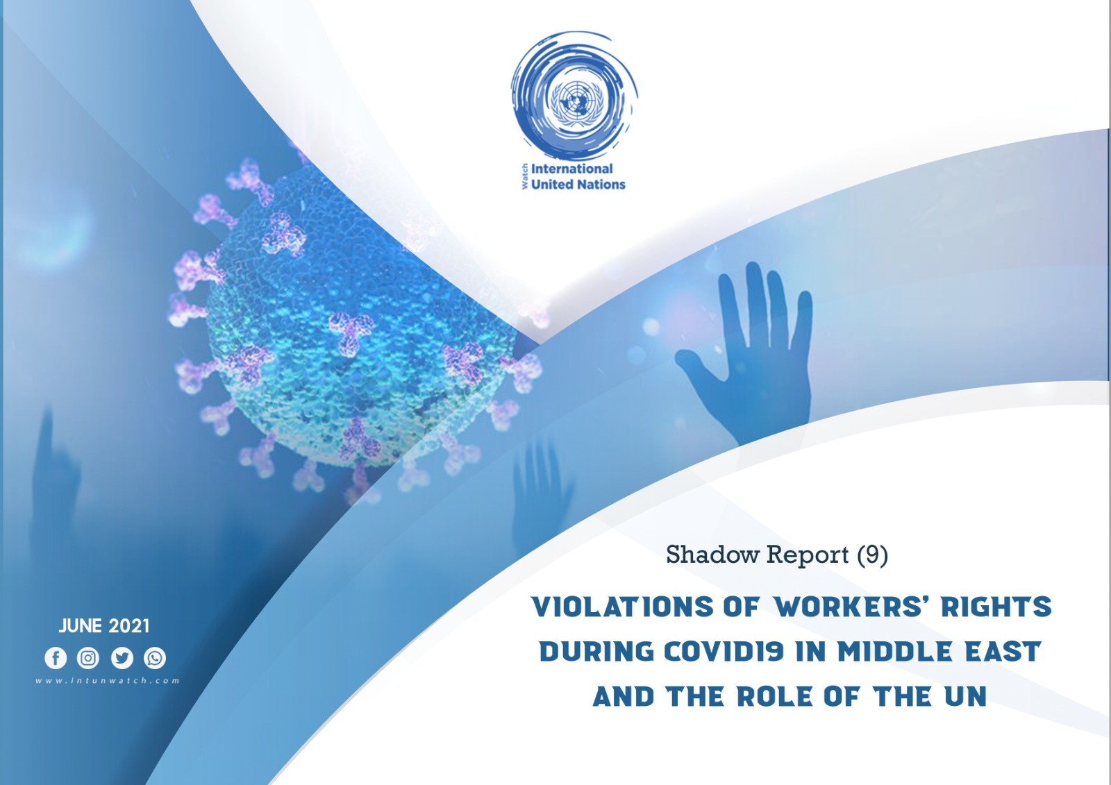  Report (9): Violations of Workers’ Rights During COVID19 in Middle East and the Role of the UN